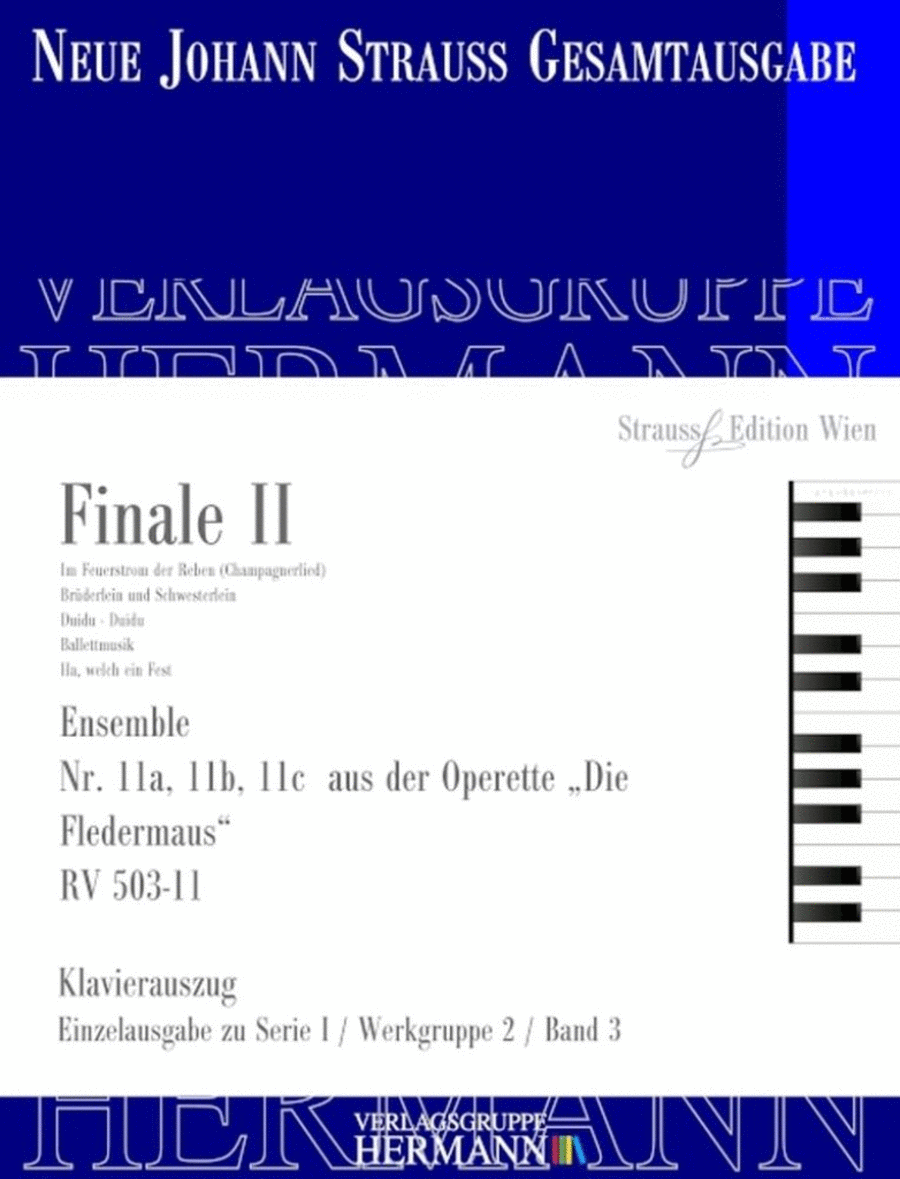 Die Fledermaus - Finale II (Nr. 11) RV 503-11a