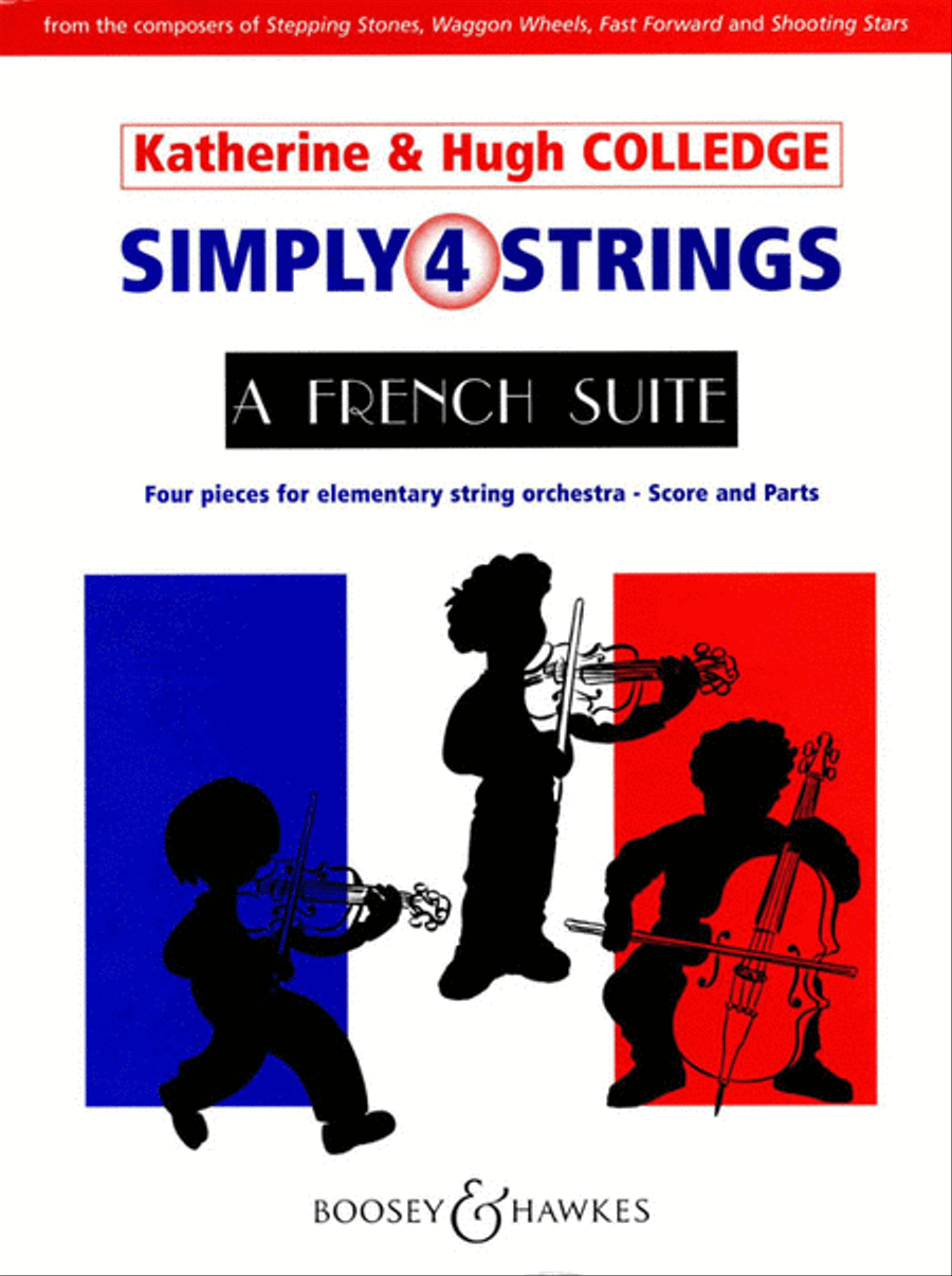 Simply 4 Strings: A French Suite Orchestra - Sheet Music