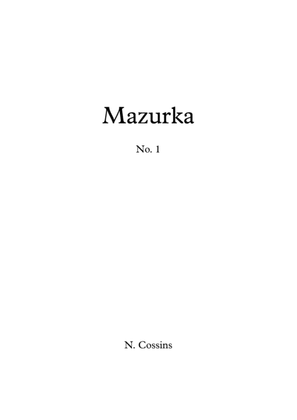 Mazurka No. 1 - N. Cossins (Original Piano Composition)