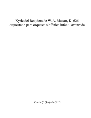 Kyrie from W. A. Mozart's Requiem, K.626. FULL ADVANCED CHILDREN ORCHESTRA. SCORE & PARTS.