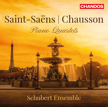 Saint-Saens & Chausson: Piano Quartets
