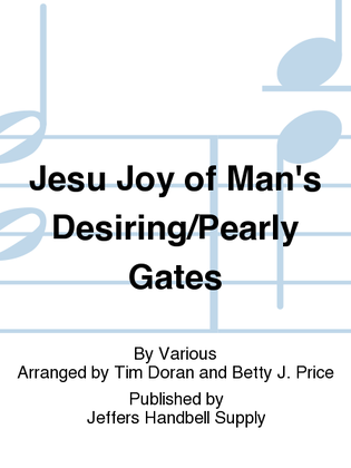 Book cover for Jesu Joy of Man's Desiring/Pearly Gates