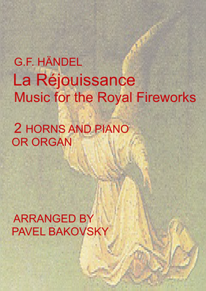 Händel: "La Réjouissance" from "Music for the Royal Fireworks" for 2 Horns in F and Piano or Organ