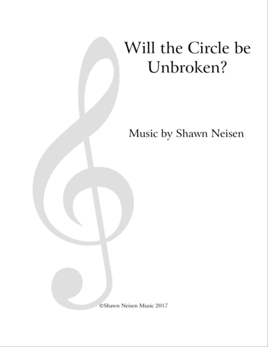Will The Circle Be Unbroken