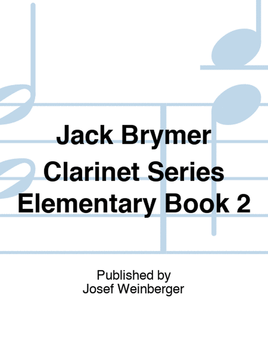 Jack Brymer Clarinet Series Elementary Book 2