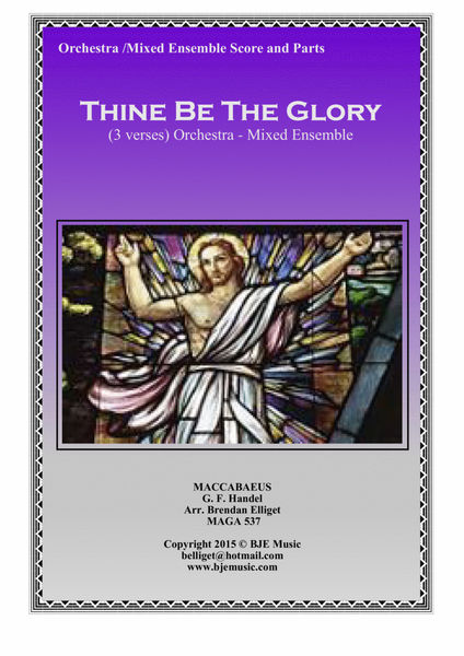 Thine Be The Glory (MACCABEUS) - Full Orchestra/ Concert Band with Optional Piano image number null