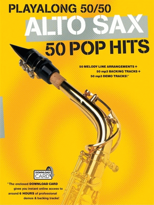 Playalong 50/50 Alto Sax Pop Hits