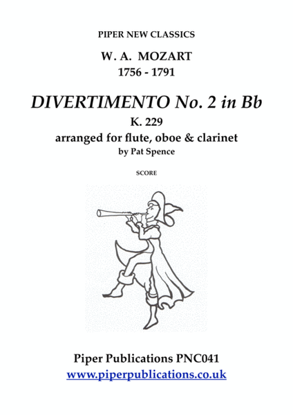 MOZART DIVERTIMENTO No. 2 in Bb for flute, oboe & clarinet K. 229