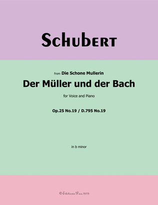 Der Muller und der Bach, by Schubert, Op.25 No.19, in b minor