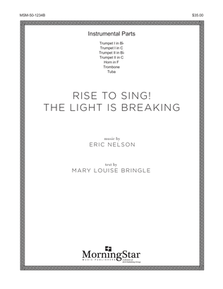Book cover for Rise to Sing! The Light is Breaking (Instrumental Parts)
