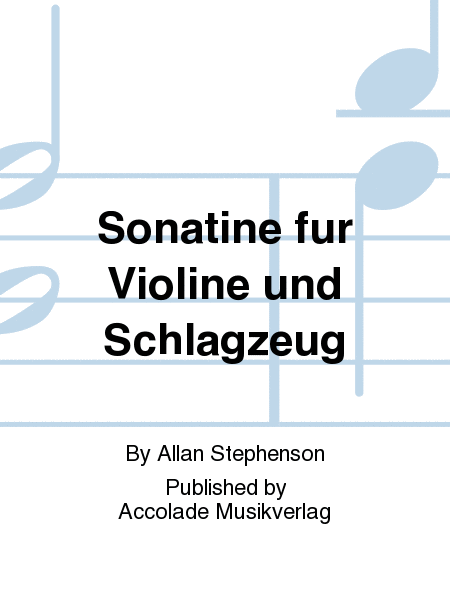 Sonatine fur Violine und Schlagzeug