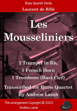 Book cover for Les Mousseliniers (arr. for Brass Quartet)
