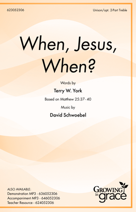 When, Jesus, When? (Digital)