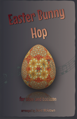The Easter Bunny Hop, for Oboe and Bassoon Duet