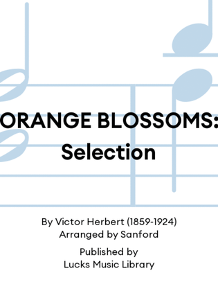 Book cover for ORANGE BLOSSOMS: Selection