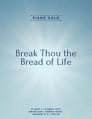 Book cover for Break Thou the Bread of Life - Piano Solo