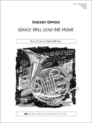 Book cover for Grace Will Lead Me Home - Score