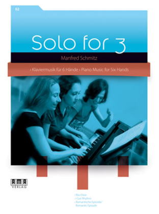 Book cover for Solo for 3 Piano Vol 2 Music for 6 Hands Manfred Schmitz