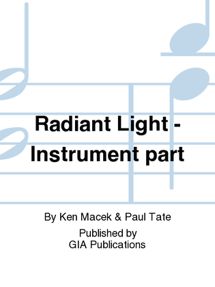 Radiant Light - Instrument edition