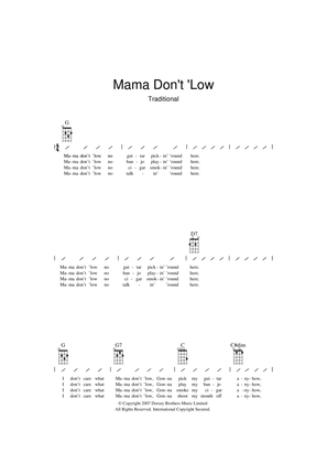 Mama Don't 'low
