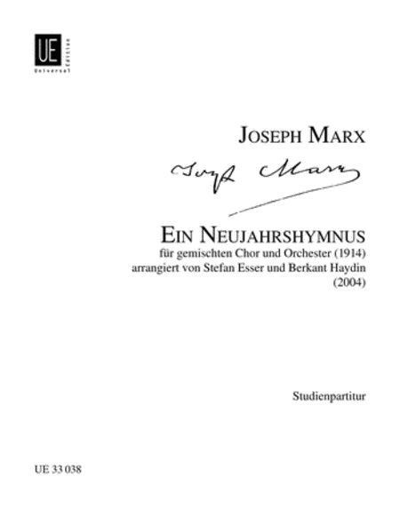 Joseph Marx : Ein Neujahrshymnus - A New Year