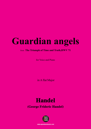 Handel-Guardian angels,from 'The Triumph of Time and Truth,HWV 71',in A flat Major