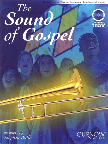 The Sound of Gospel (Bassoon / Trombone / BC Instruments / Euphonium)