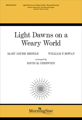 Light Dawns on a Weary World (Choral Score)