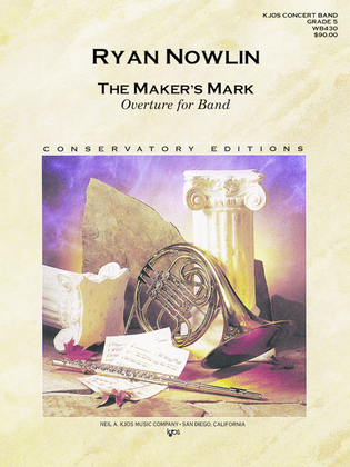 Book cover for The Maker's Mark - Overture for Band