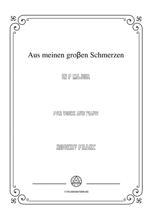 Franz-Aus meinen groβen Schmerzen in F Major,for voice and piano