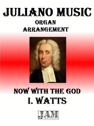 NOW WITH THE GOD - I. WATTS (HYMN - EASY ORGAN)