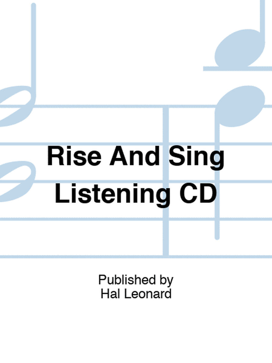 Rise And Sing Listening CD