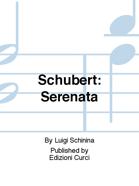 Schubert: Serenata