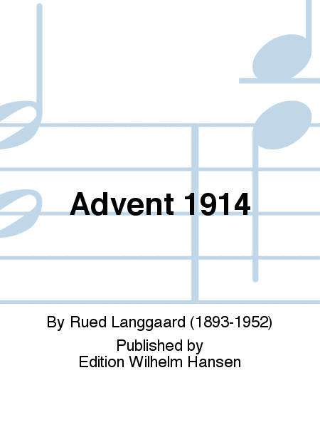 Advent 1914