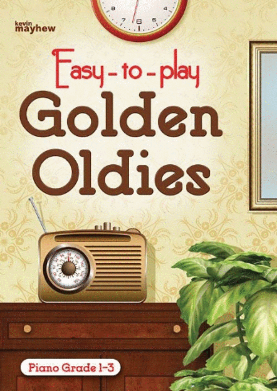 Easy To Play Golden Oldies