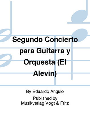 Segundo Concierto para Guitarra y Orquesta (El Alevin)
