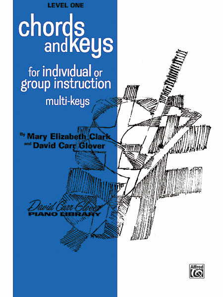Chords And Keys Level One For Individual Or Group Instruction