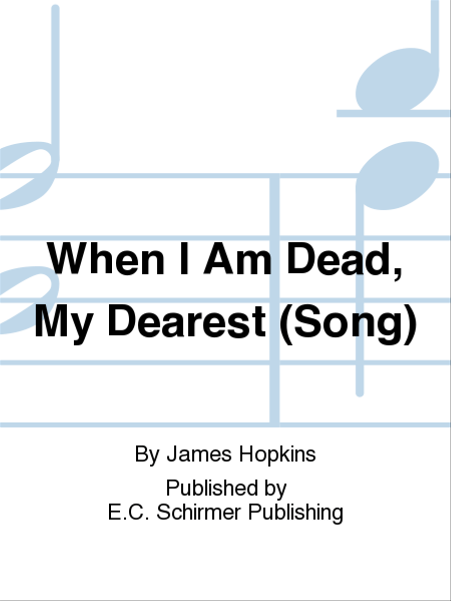 The Rossetti Songs: 3. When I Am Dead, My Dearest (Song) Divisi scores gallery preview page 1
