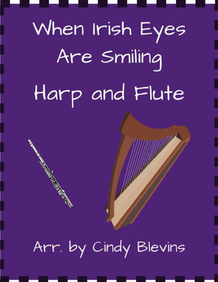 When Irish Eyes are Smiling, for Harp and Flute