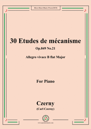 Czerny-30 Etudes de mécanisme,Op.849 No.21,Allegro vivace B flat Major,for Piano