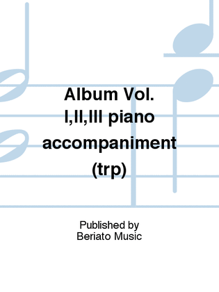 Album Vol. I,II,III piano accompaniment (trp)
