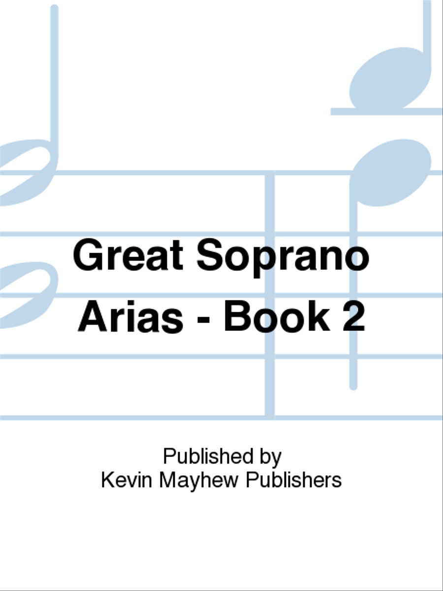 Great Soprano Arias - Book 2 Voice Solo scores gallery preview page 1