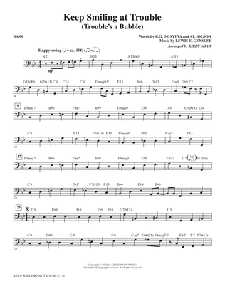 Keep Smiling at Trouble (Trouble's a Bubble) (arr. Kirby Shaw) - Bass