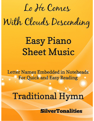 Lo He Comes With Clouds Descending Easy Piano Sheet Music