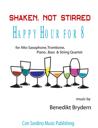 Shaken, Not Stirred - Happy Hour for 8