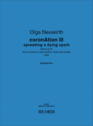 coronAtion III spreading a dying spark