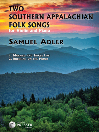 Two Southern Appalachian Folk Songs