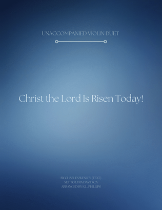 Christ the Lord Is Risen Today - Unaccompanied Violin Duet