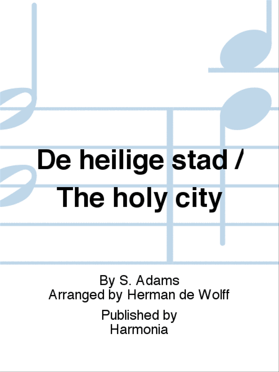 De heilige stad / The holy city 4-Part scores gallery preview page 1