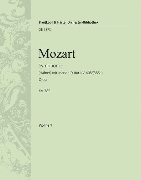 Symphony [No. 35] in D major K. 385